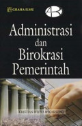 Administrasi Dan Birokrasi pemerintah