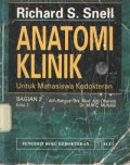 Anatomi Klinik : Untuk mahasiswa kedokteran, Bagian 2