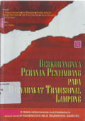 Berkurangnya peranan penyimbang pada masyarakat tradisional Lampung