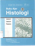 Buku Ajar Histologi = (Textbook of Histology)