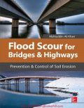 Flood Scour for Bridges and Haighways: Prevention and control of soil erosion