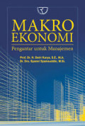 Makro Ekonomi: Pengantar untuk Manajemen