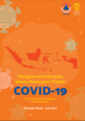 PENGALAMAN INDONESIA DALAM MENANGANI WABAH COVID-19
