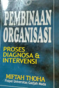 Pembinaan Organisasi: proses diagnosa & intervensi