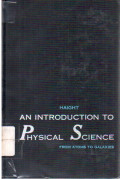 An Introduction To Physical Science : from Atoms to galaxies