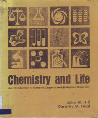 Chemistry and Life: an Introduction to General Organic and Biological Chemistry