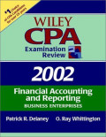 Wiley CPA Examination Review 2002: Financial accounting and reporting business enterprises