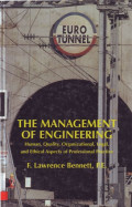 The Management of Engineering: human, quality, organizational, legal and ethical aspects of propessionalm practice