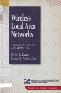 Wireless Local Area Networks : tecnology, issues and strategies