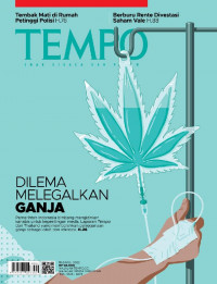 Image of TEMPO : DILEMA MELEGALKAN GANJA