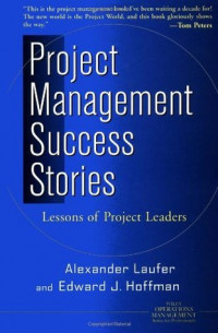Project Management Success Stories: lessons of project leaders