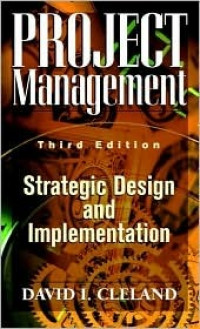 Project Management: strategic design and implementation