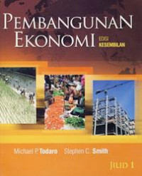Pembangunan Ekonomi, Jilid 1