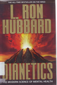 Dianetics: The Modern science of mental health