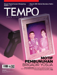 TEMPO : MOTIF PEMBUNUHAN BRIGADIR YOSUA