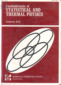 Fundamentals Of : Statistical And Thermal Physics